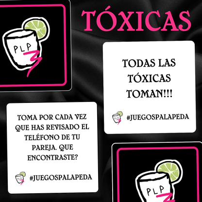 PA LA PEDA 3 TOXICAS